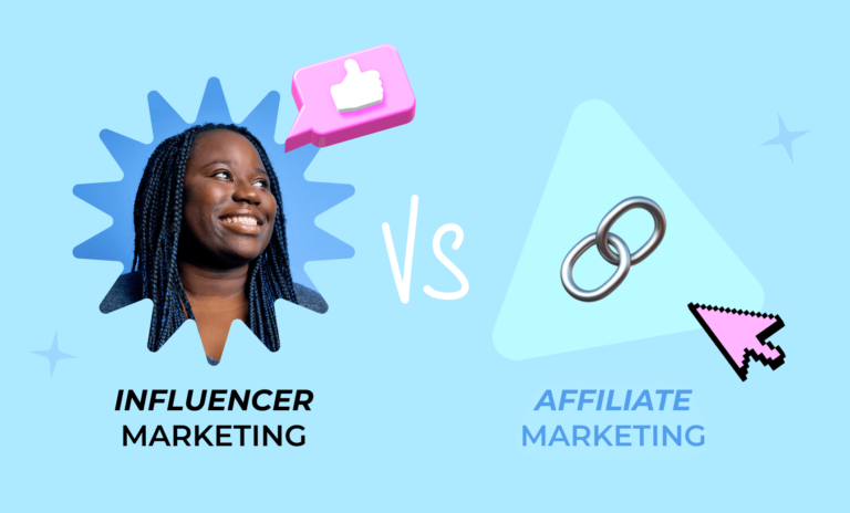 Influencer Marketing vs Affiliate Marketing : A Complete Guide